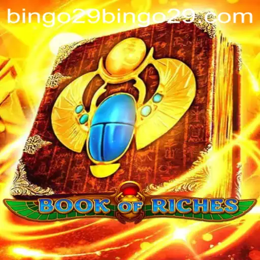 BookofRiches: Unveiling a New Chapter in Gaming with Bingo29