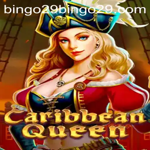 Dive into the Exciting World of CaribbeanQueen Bingo29