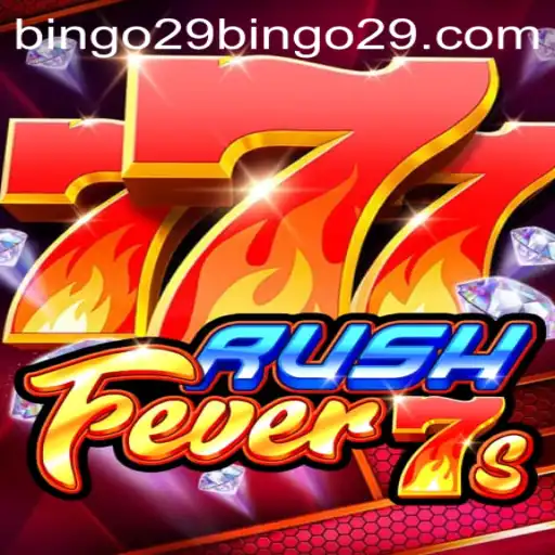 A Thrilling Dive into the World of RushFever7s and its Strategic Companion Bingo29