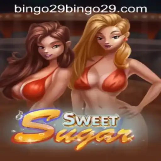 SweetSugar: Unveiling the Sweetest Game Experience with Bingo29
