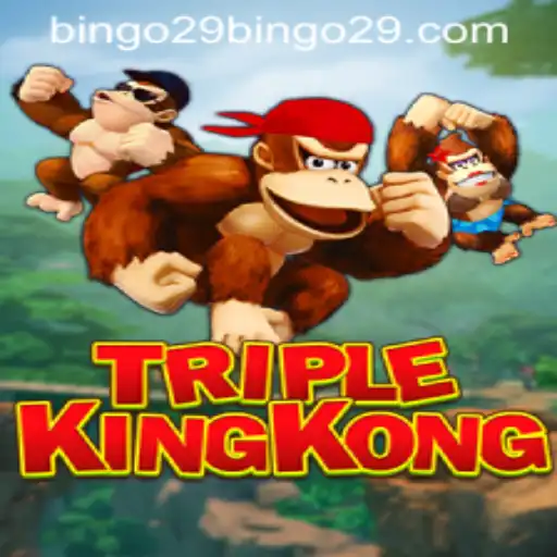 Unveiling the Thrilling World of TripleKingKong: Embrace the Adventure with Bingo29
