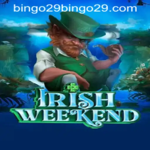Exploring the Exciting World of IrishWeekend: A New Era for Bingo Enthusiasts