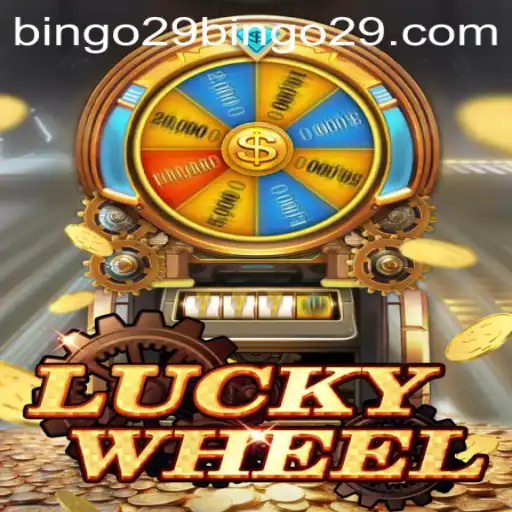 Discovering LuckyWheel: The Thrill of Bingo29