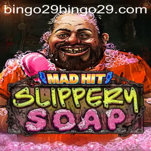 MadHitSlipperySoap: Dive into the Whirlwind of Sudsy Fun