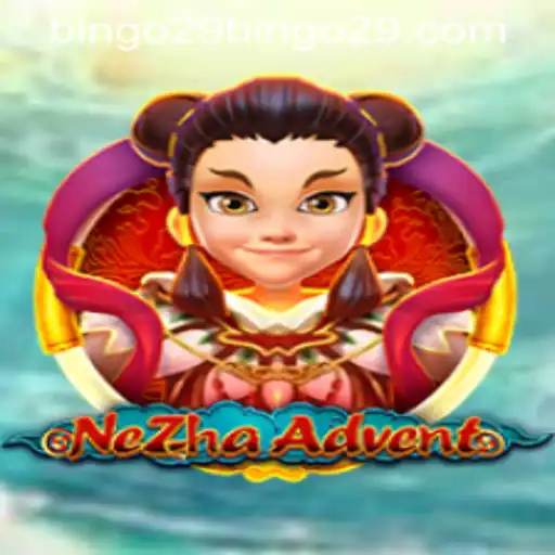 Exploring the Fascinating World of NeZhaAdvent: A New Gaming Experience with Bingo29